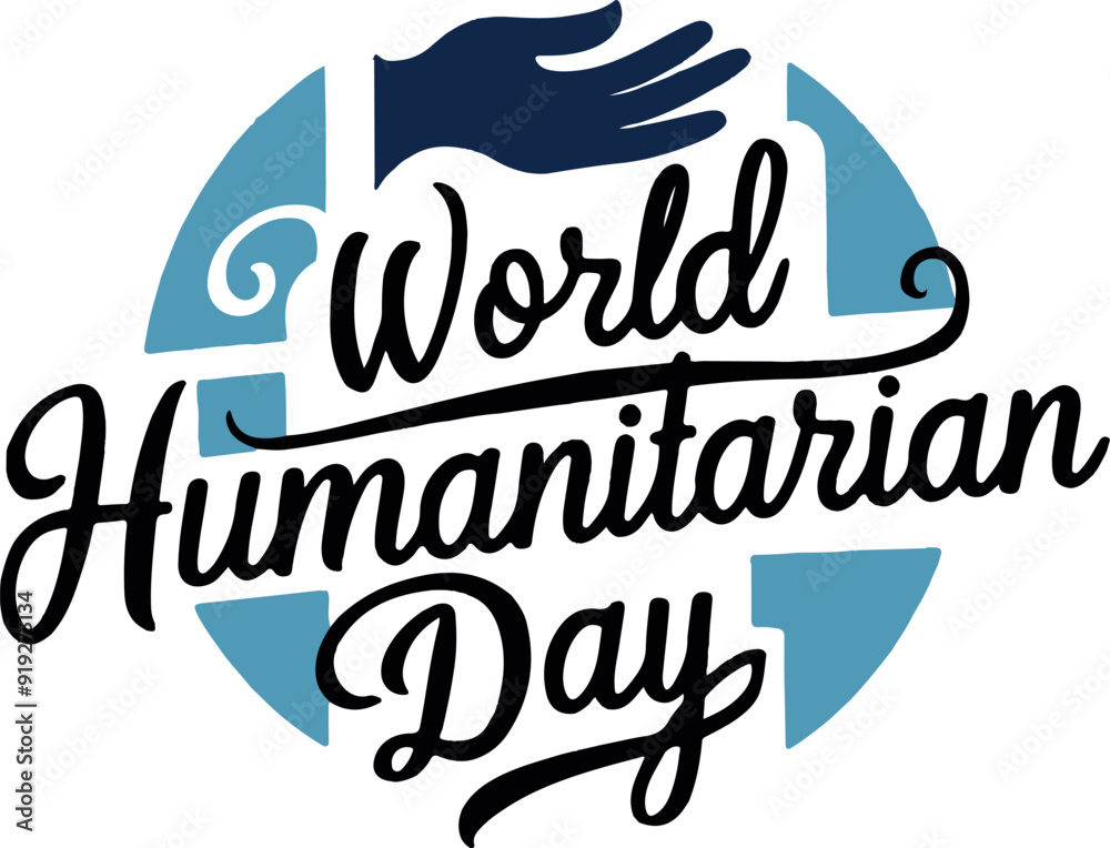 Fototapete world humanitarian day typography calligraphic letterings typescript text tshirt vector art flat des
