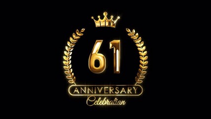 61st Anniversary Celebration. Happy 61 Years Anniversary Animation in Gold Color on the Transparent Background, Alpha Channel. Great for greetings, celebrations, events, and gifts.