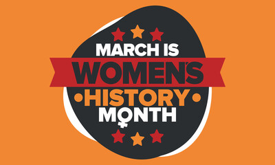 Women's History Month. Celebrated annual in March, to mark women’s contribution to history. Female symbol. Women's rights. Girl power in world. Poster, postcard, banner. Vector illustration