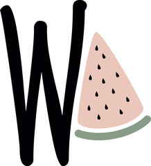 W Letter Watermelon Childish Alphabet