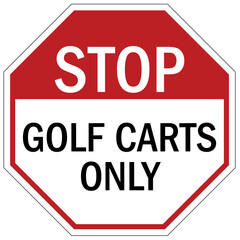 Golf cart sign golf carts only