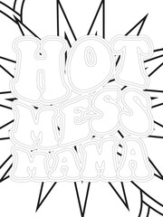 Mothers-Day Quotes Flower Coloring Page Beautiful black and white illustration for adult coloring book