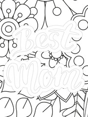 Mothers-Day Quotes Flower Coloring Page Beautiful black and white illustration for adult coloring book