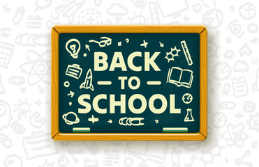 Back to school, school board with an inscription. Vector illustration