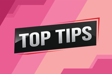 top tips word text concept icon logo sign symbol vector note memo 3d design creative style for use landing page, template, ui, web, mobile app, poster, banner, flyer, backdrop, gift card, coupon

