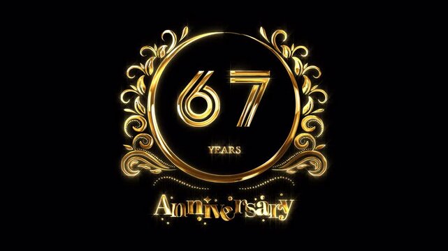 67th Anniversary Celebration. Happy 67 Years Anniversary Animation in Gold Color on the Transparent Background, Alpha Channel. Great for greetings, celebrations, events, and gifts.