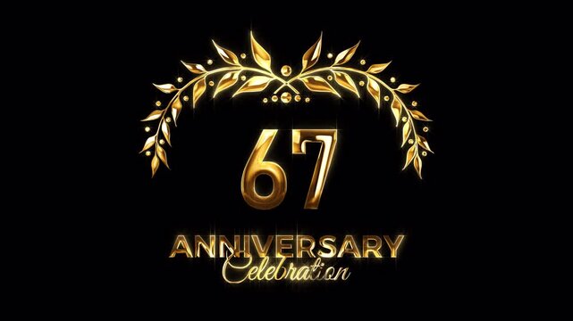 67th Anniversary Celebration. Happy 67 Years Anniversary Animation in Gold Color on the Transparent Background, Alpha Channel. Great for greetings, celebrations, events, and gifts.