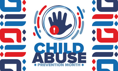 Child Abuse Prevention Month. Celebrate annual in April in United States. Stop child violence. Children protection and safety month. Unity for children. Poster, banner, background. Vector illustration