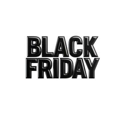 Bold "Black Friday" text in glossy black finish on white background
