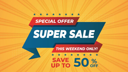 This weekend only special offer super sale save up to 50% off sale advertising template design