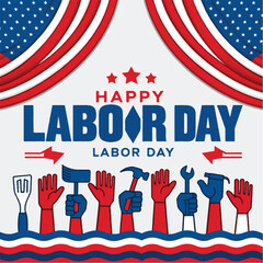 A poster for the day Happy labor day poster illustrations.Premium vector happy labor day