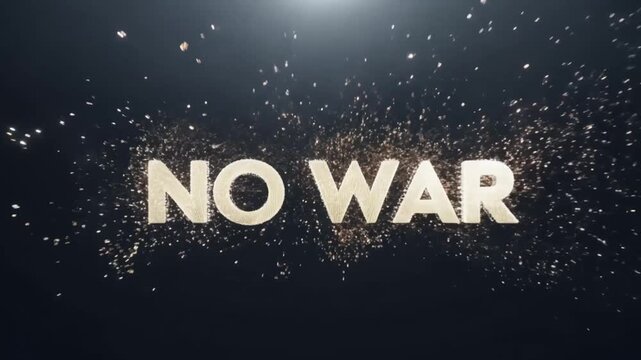 NO WAR text in gold, shimmering against a starry black background, creating a powerful message.