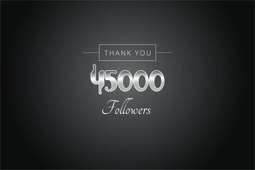 45000  OR 45k followers celebration. Thank you 45000  followers congratulation template banner. banner for social 45k friends and followers. celebrate subscribers and followers.
