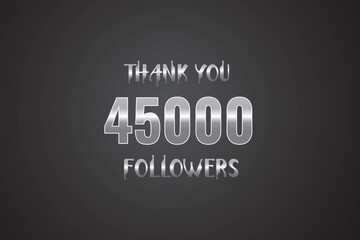 45000  OR 45k followers celebration. Thank you 45000  followers congratulation template banner. banner for social 45k friends and followers. celebrate subscribers and followers.
