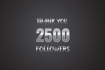 2500 OR 2.5k followers celebration. Thank you 2500 followers congratulation template banner. banner for social 2.5k friends and followers. celebrate subscribers and followers.