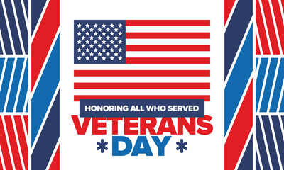 Naklejka premium Veterans Day in United States. Federal holiday, celebrated annual in November 11. Honoring all who served. Patriotic american military concept. Poster, card, banner and background. Vector illustration