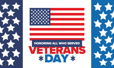 Veterans Day in United States. Federal holiday, celebrated annual in November 11. Honoring all who served. Patriotic american military concept. Poster, card, banner and background. Vector illustration