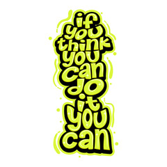Colorful motivational typography art illustration