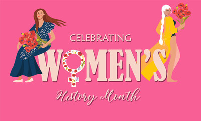 Women's History month is observed every year in March, is an annual declared month that highlights the contributions of women to events in history and contemporary society. Vector illustration design.