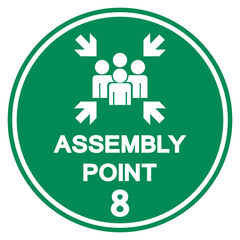 Assembly Point 8 Symbol Sign, Vector Illustration, Isolated On White Background Label .EPS10