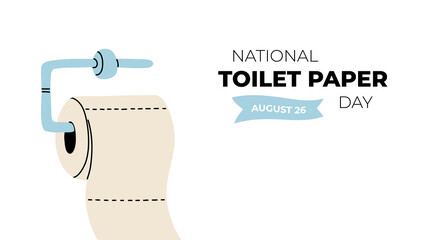 National Toilet Paper day. Vector cartoon banner with roll illustration.