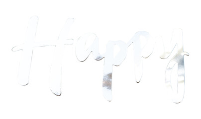 silver text happy isolated on white