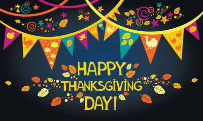 Happy thanksgiving day. Celebration background with garland, pumpkin,leaves, turkey, star and place for your text. Thanksgiving design perfect for prints, flyers, banners, invitations, special offer.