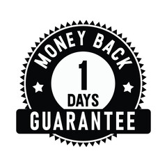 1 Days Money Back Guarantee | Money Back | Icon | Vector