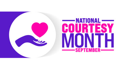 National Courtesy Month is observed every year in September. Holiday concept. Template for background, banner, card, poster, placard, design template with unique shapes with standard color.