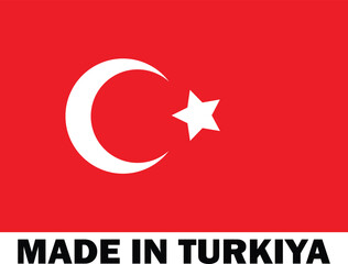 Made in Turkey, Make in Turkey, Manufacture sign, product icon, Made in Turkey icon, Made in Turkey with Flag