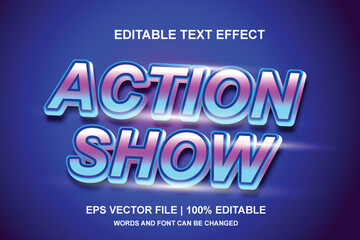 Vector Text effect action show with glow and flashes of light. for headlines or banners for events, music and performances