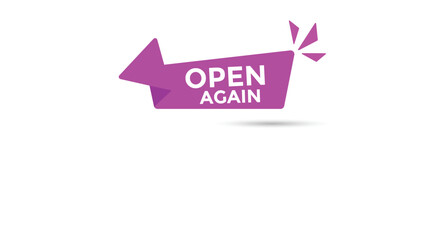 Open again button web banner templates. Vector Illustration 