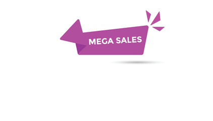 Mega sales button web banner templates. Vector Illustration 
