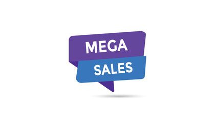 Mega sales button web banner templates. Vector Illustration 

