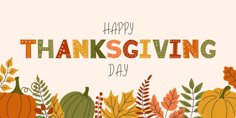Happy Thanksgiving Day Background. Pumpkins, leaves, Hand lettering. Autumn holiday cute illustration. Template for Seasonal banner, card, flyer design