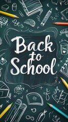 back to school text on blackboard