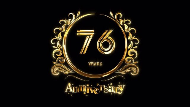 76th Anniversary Celebration. Happy 76 Years Anniversary Animation in Gold Color on the Transparent Background, Alpha Channel. Great for greetings, celebrations, events, and gifts.