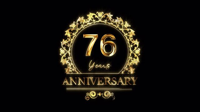 76th Anniversary Celebration. Happy 76 Years Anniversary Animation in Gold Color on the Transparent Background, Alpha Channel. Great for greetings, celebrations, events, and gifts.