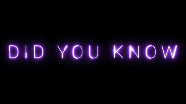 Purple Neon 'Did You Know' Sign