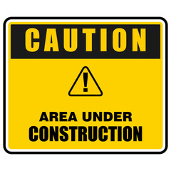 Caution, Area  Under Construction, sign vector