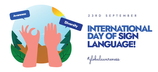 International Day of Sign Language background, cover banner, post. 23 September Sign Language Day banner with hands. The day raise raising awareness about the crucial role sign languages play for deaf