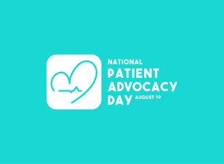 National Patient Advocacy Day. August 19.