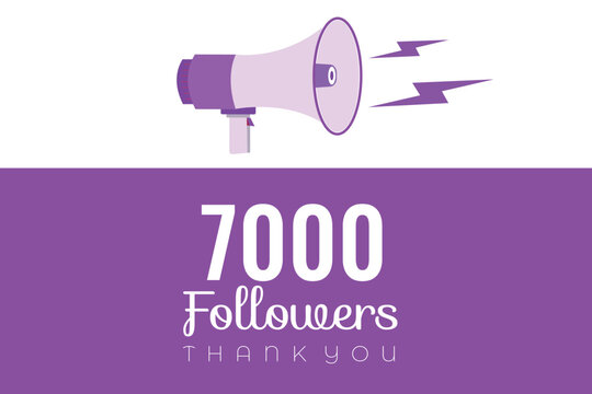 7000 OR 7k followers celebration. Thank you 7000   followers congratulation template banner. banner for social 7k friends and followers. celebrate subscribers and followers.
