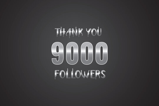 9000 OR 9k followers celebration. Thank you 9000   followers congratulation template banner. banner for social 9k friends and followers. celebrate subscribers and followers.
