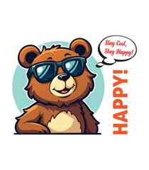 Cartoon-Style Vector Art of a Cheerful Brown Bear with Sunglasses, Light Blue Background, and 'HAPPY!' Text with 'Stay Cool, Stay Happy!' in a Speech Bubble