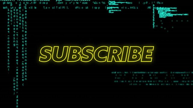 Animating SUBSCRIBE text over computer code on black background