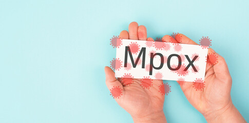 Mpox, hands with monkeypox rash, outbreak of the MPXV virus, infectious disease spreading