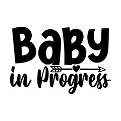 Baby in Progress