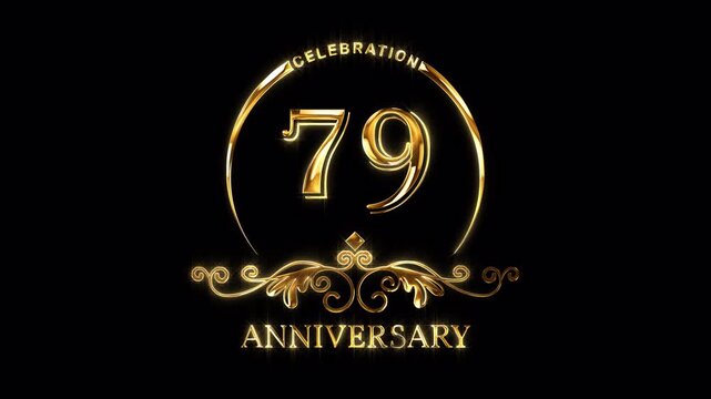 79th Anniversary Celebration. Happy 79 Years Anniversary Animation in Gold Color on the Transparent Background, Alpha Channel. Great for greetings, celebrations, events, and gifts.