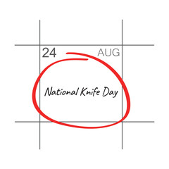 Obraz premium National Knife Day, August 24 - calendar date.
